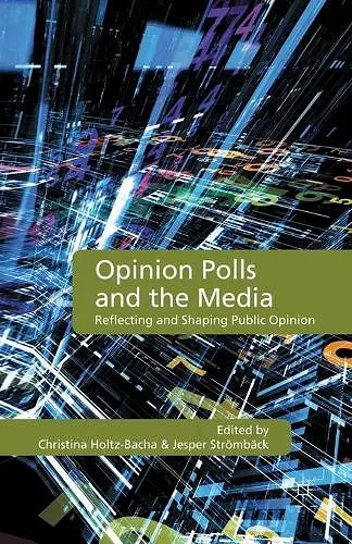 Opinion Polls and the Media cover