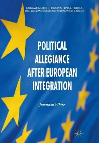 Political Allegiance After European Integration cover