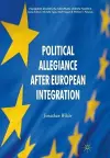 Political Allegiance After European Integration cover