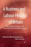 A Business and Labour History of Britain cover