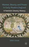 Women, Beauty and Power in Early Modern England cover