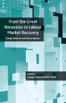 From the Great Recession to Labour Market Recovery cover