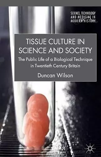 Tissue Culture in Science and Society cover