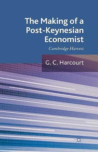 The Making of a Post-Keynesian Economist cover