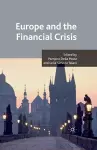 Europe and the Financial Crisis cover