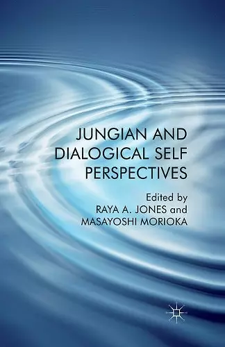 Jungian and Dialogical Self Perspectives cover