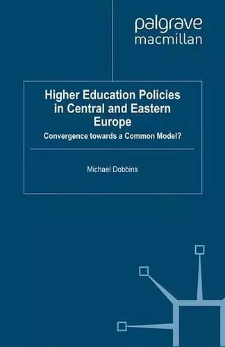 Higher Education Policies in Central and Eastern Europe cover