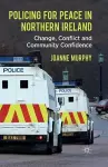 Policing for Peace in Northern Ireland cover