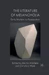 The Literature of Melancholia cover