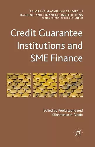 Credit Guarantee Institutions and SME Finance cover