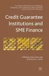 Credit Guarantee Institutions and SME Finance cover
