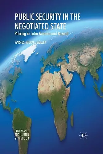 Public Security in the Negotiated State cover
