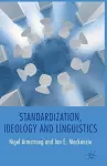 Standardization, Ideology and Linguistics cover