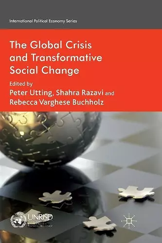 The Global Crisis and Transformative Social Change cover