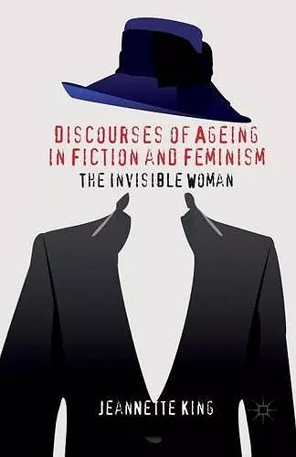 Discourses of Ageing in Fiction and Feminism cover