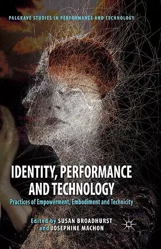 Identity, Performance and Technology cover