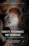 Identity, Performance and Technology cover