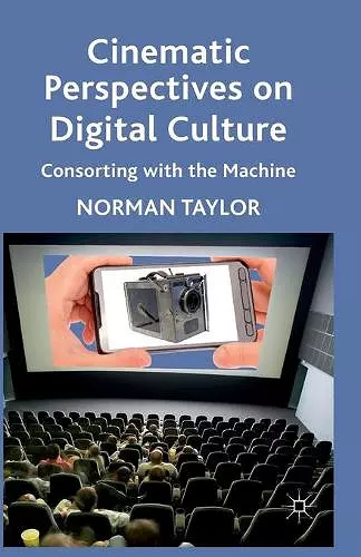 Cinematic Perspectives on Digital Culture cover