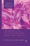 Immigration Policy and the Scandinavian Welfare State 1945-2010 cover