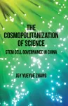 The Cosmopolitanization of Science cover