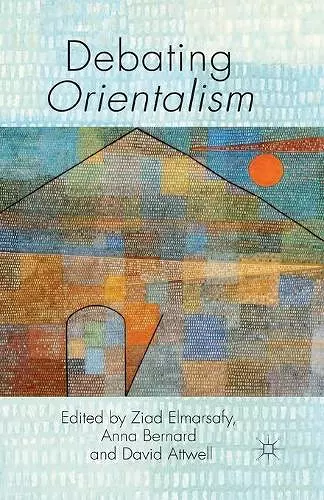 Debating Orientalism cover