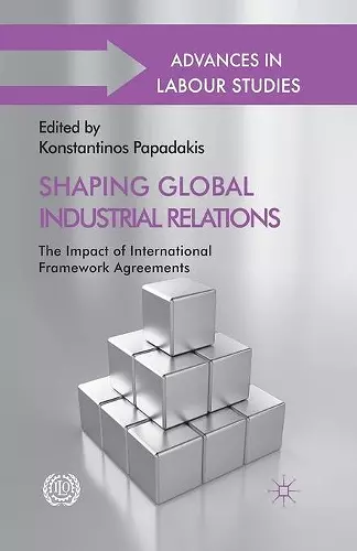 Shaping Global Industrial Relations cover