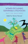 Women Reclaiming Sustainable Livelihoods cover