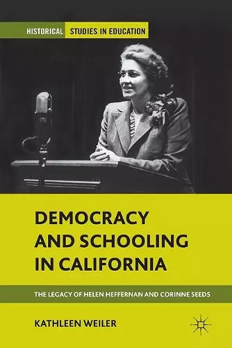 Democracy and Schooling in California cover