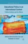 Educational Policy in an International Context cover