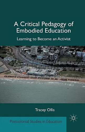 A Critical Pedagogy of Embodied Education cover