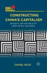 Constructing China's Capitalism cover