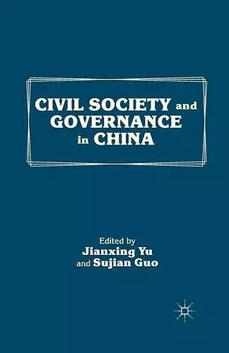 Civil Society and Governance in China cover