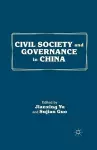 Civil Society and Governance in China cover