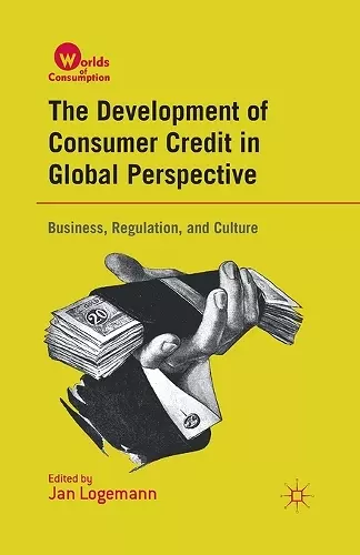 The Development of Consumer Credit in Global Perspective cover