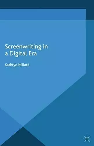 Screenwriting in a Digital Era cover
