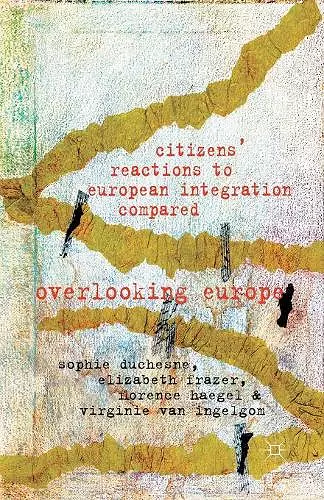 Citizens' Reactions to European Integration Compared cover