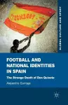 Football and National Identities in Spain cover