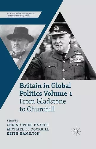 Britain in Global Politics Volume 1 cover