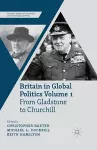 Britain in Global Politics Volume 1 cover