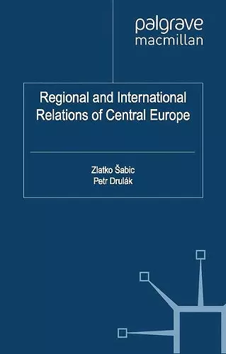 Regional and International Relations of Central Europe cover