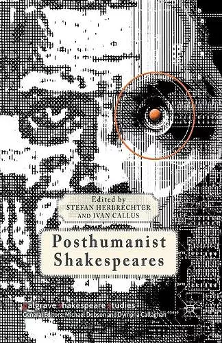 Posthumanist Shakespeares cover