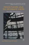 Fringe Players and the Diplomatic Order cover