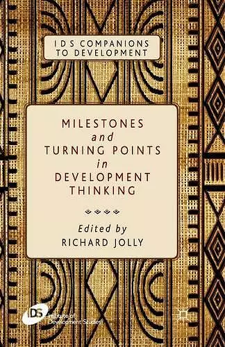 Milestones and Turning Points in Development Thinking cover