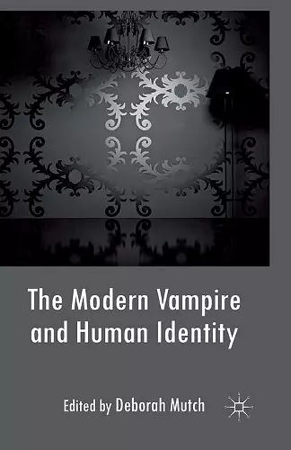 The Modern Vampire and Human Identity cover
