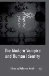 The Modern Vampire and Human Identity cover