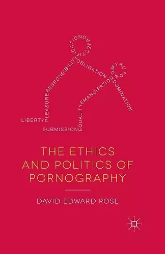 The Ethics and Politics of Pornography cover