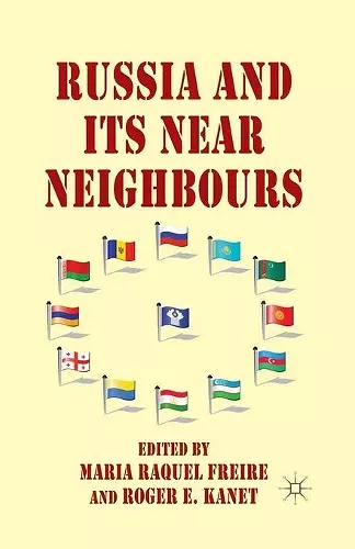 Russia and its Near Neighbours cover