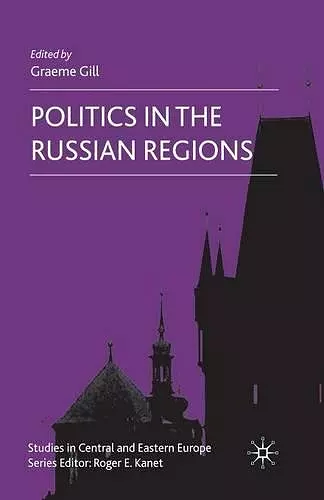 Politics in the Russian Regions cover