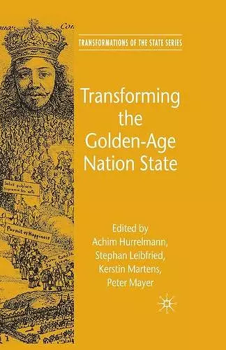 Transforming the Golden-Age Nation State cover