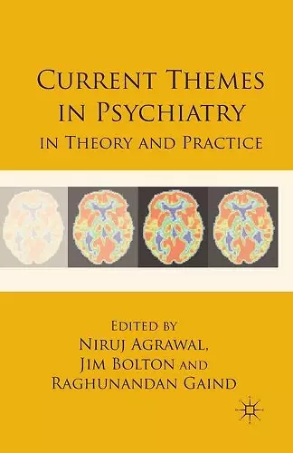 Current Themes in Psychiatry in Theory and Practice cover